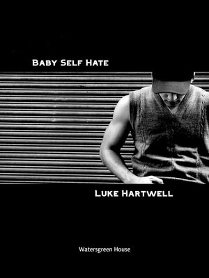 cover image of Baby Self Hate